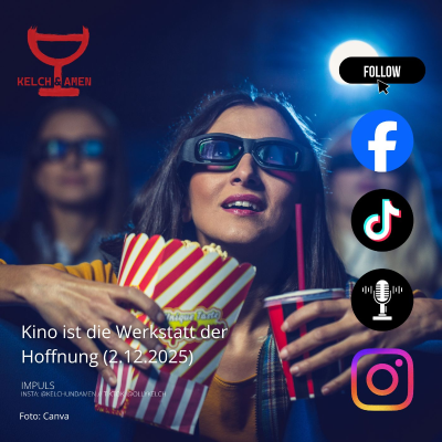 episode Kino ist die Werkstatt der Hoffnung (2.12.2025) artwork