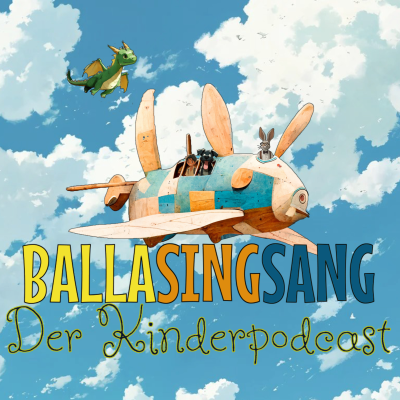 Ballasingsang - Der Kinderpodcast