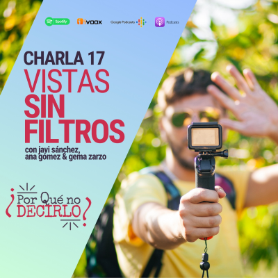 episode Charla 17 VISTAS SIN FILTROS artwork