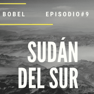 episode Ep. 9 - Sudán Del Sur artwork