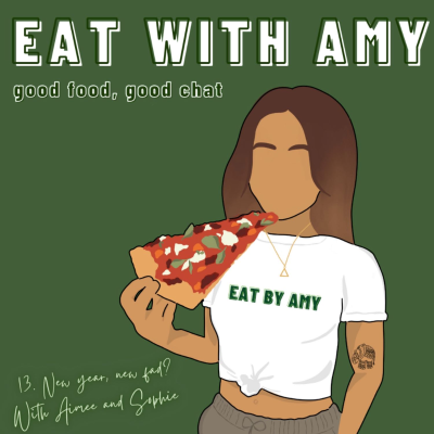 episode 13. New year, new fad with Aimee and Sophie artwork