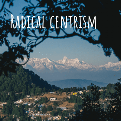 Radical centrism