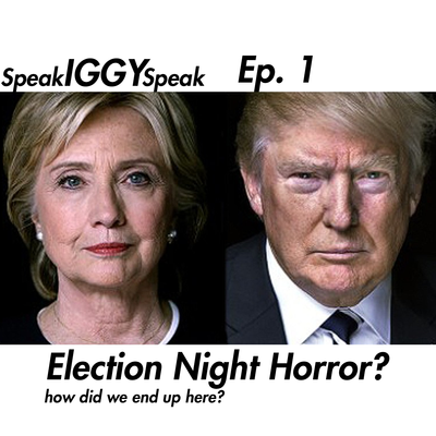 episode Speak IGGY Speak Ep 1 The Election artwork