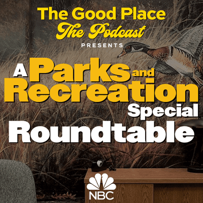 episode Bonus Episode: A Parks and Recreation Special Roundtable artwork