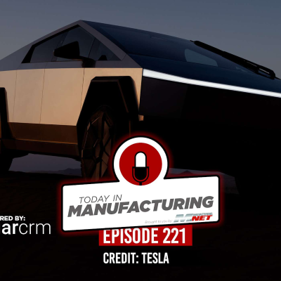 episode Cybertruck's Wild Depreciation; Faraday Delivers 2 Cars; BioLab Won't Rebuild in Georgia | Today in Manufacturing Ep. 221 artwork