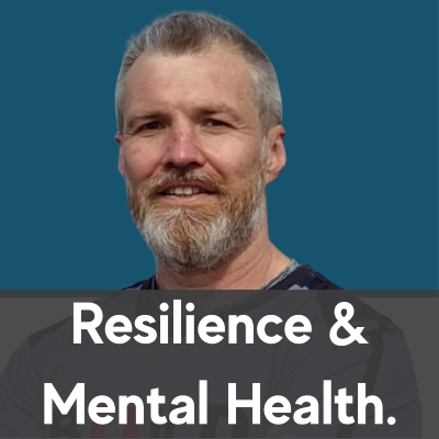 episode Resilience and Mental Health - Gary Fahey with Chris Hall artwork