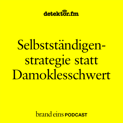 episode Selbstständigenstrategie statt Damoklesschwert artwork