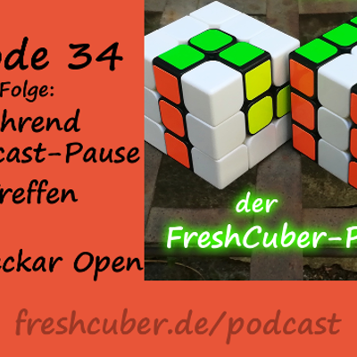 episode FCP34: Cubing-Treffen, Rhein-Neckar Open, Gan 11 Mini Pro artwork