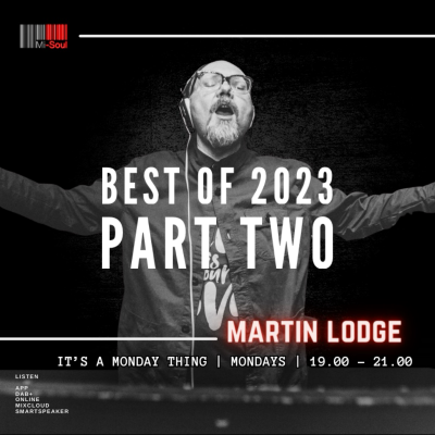episode Episode 124: Martin Lodge It's A Monday Thing BEST OF 2023 PART TWO artwork