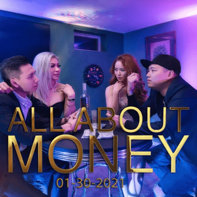 episode ALL ABOUT MONEY - SonPhan ft. KevinLe ft. VicKyBraak artwork