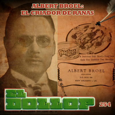 episode E254: Albert Broel: El Criador de Ranas artwork