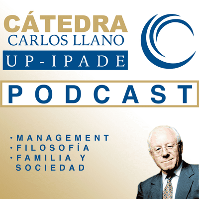 Carlos Llano Cátedra Podcast