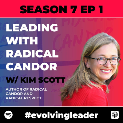 episode Leading With Radical Candor with Kim Scott artwork