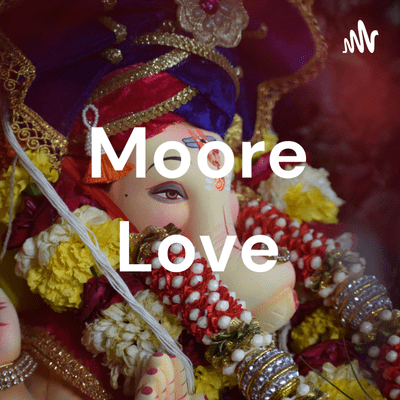 Moore Love