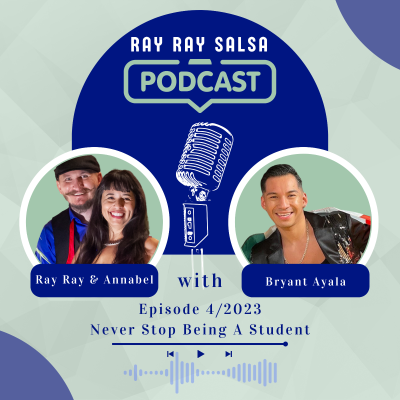 episode 4/2023 Never Stop Being A Student - Interview with Bryant Ayala artwork