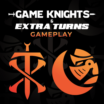 Game Knights & Extra Turns Gameplay