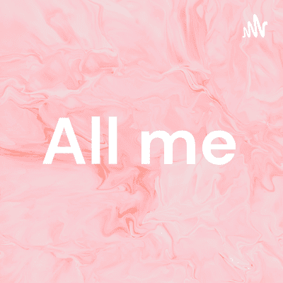 All me
