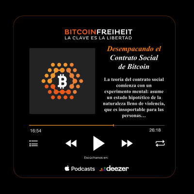 episode 93. Desempacando el Contrato Social de Bitcoin [Hasu] artwork