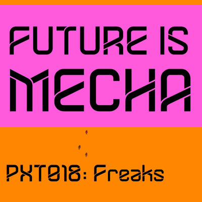 episode Episode 18: Freaks artwork