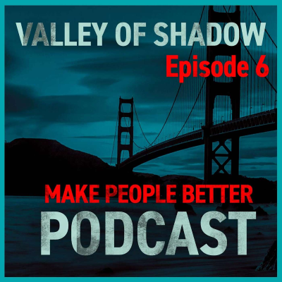 episode Valley of Shadow artwork