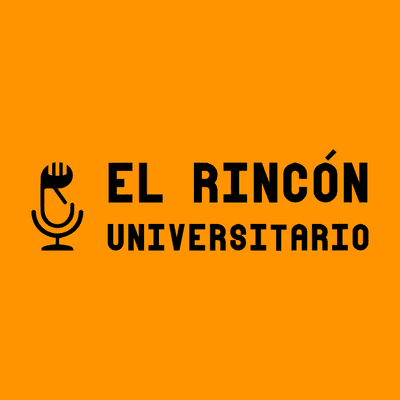 episode Podcast El Rincón Universitario- Capítulo 1 artwork