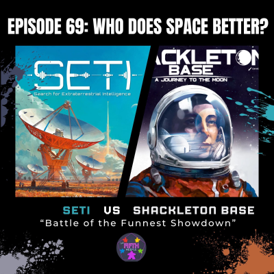 episode Episode 69: Who Does Space Better?: SETI vs. Shackleton Base artwork