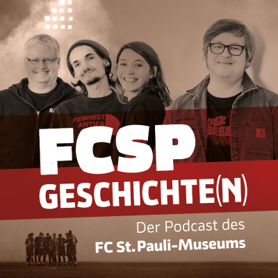FCSP-Geschichte(n) – der Podcast des FC St. Pauli-Museums