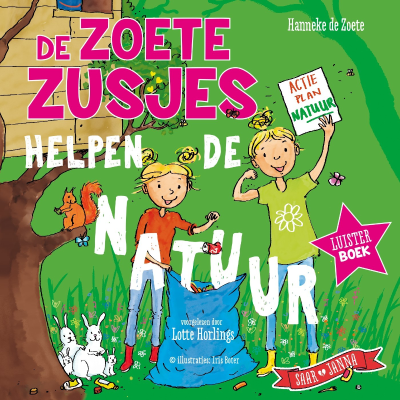 Cover image De Zoete Zusjes helpen de natuur