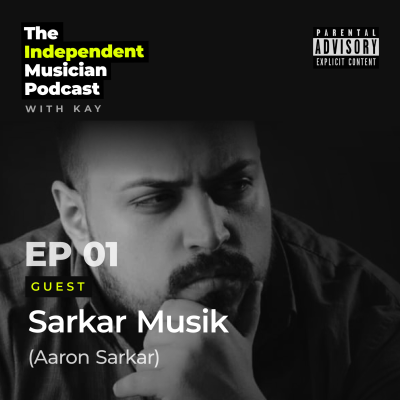 episode 01 - From a chronic relapse to being a Music Director at Netflix, also mentioned by NBA, Taylor Swift, Zayn Malik, Jadakiss - w/ Sarkar Musik (Aaron Sarkar) artwork