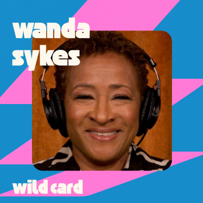 episode Wanda Sykes is looking for higher stakes artwork