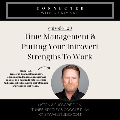 episode David Hall - Time Management And Putting Your Introvert Strengths To Work artwork