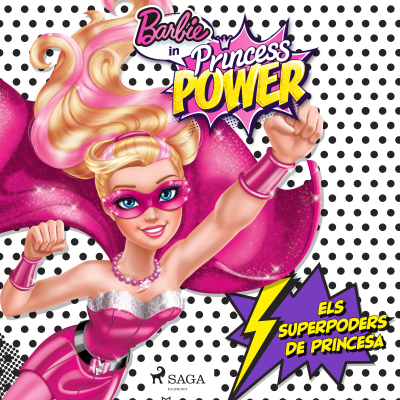 Barbie - Els superpoders de princesa