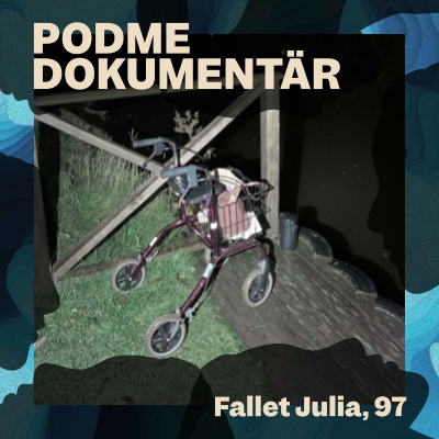 episode Fallet Julia, 97 – Del 1: "Är han snäll?" artwork