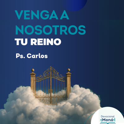 episode Devocional | Venga a nosotros tu reino artwork