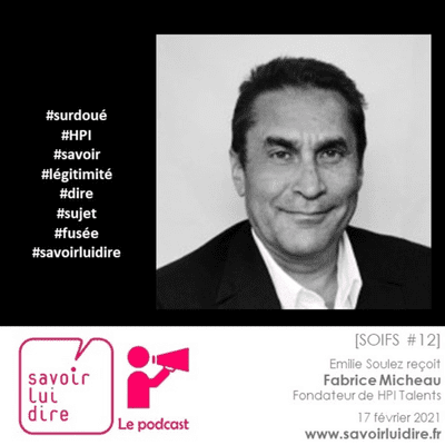 episode [SOIFS #12] Surdouance - Fabrice Micheau, fondateur de HPI talents artwork