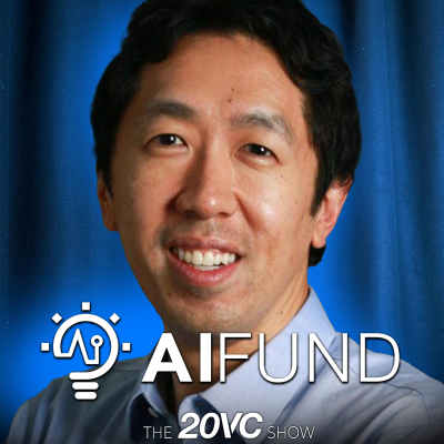 episode 20VC: Andrew NG on The Biggest Bottlenecks in AI | How LLMs Can Be Used as a Geopolitical Weapon | Do Margins Matter in a World of AI? | Is Defensibility Dead in a World of AI? | Will AI Deliver Masa Son's Predictions of 5% GDP Growth? artwork