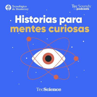 Imagen de portada del programa Historias Para Mentes Curiosas