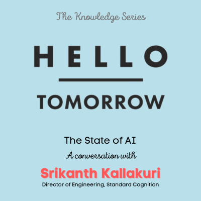 episode The State of AI | The Knowledge Series | Episode 1 | Srikanth Kallakuri artwork