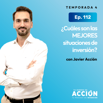 episode 112. ¿Cuáles son las MEJORES situaciones de inversión? artwork