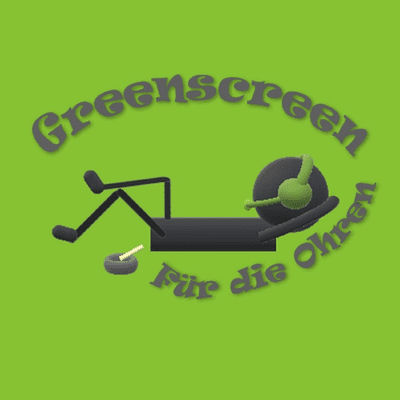 Greenscreen für die Ohren