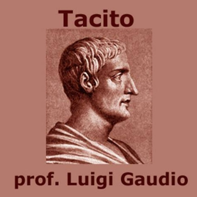 episode Il progetto storiografico di Tacito: Historiae ed Annales artwork