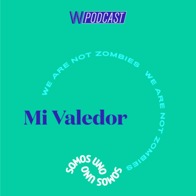 episode #16: Mi Valedor | Somos Uno artwork