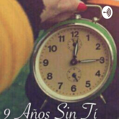 9 AÑOS SIN TI