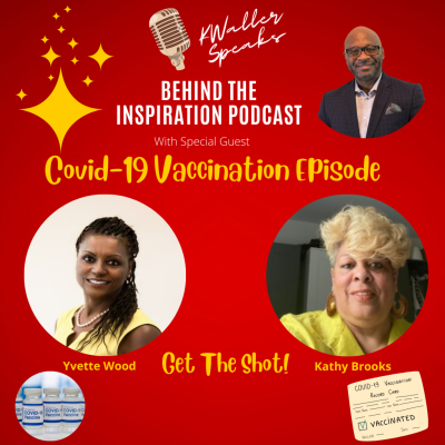 episode Behind The Inspiration Podcast Covid-19 Episode With Yvette Wood & Kathy Brooks artwork