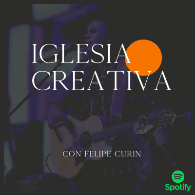 episode Ministerios de Alabanza con Felipe Curin artwork
