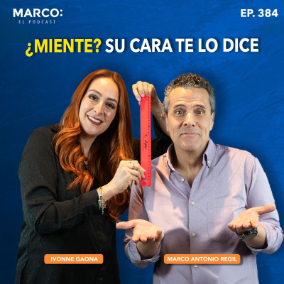 episode 384.- Cómo LEER a alguien y EVITAR que te MANIPULEN - Ivonne Gaona artwork