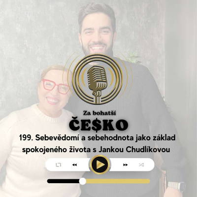 episode #199 Sebevědomí a sebehodnota jako základ spokojeného života s Jankou Chudlíkovou artwork