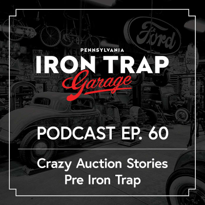 episode Crazy Auction & Estate Sale Stories - Pre Iron Trap artwork