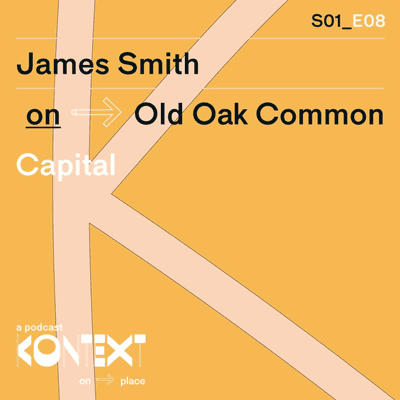 episode Ep8: Old Oak Common with James Smith artwork