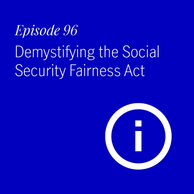 episode Demystifying the Social Security Fairness Act artwork